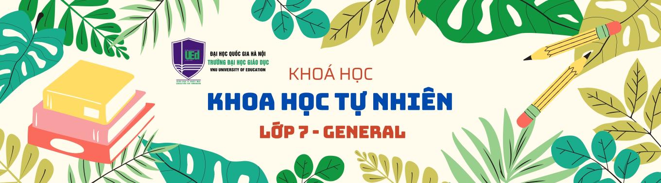 Khoa học Tự nhiên 7