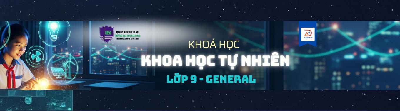 KHTN 9 - General (2025-2026)