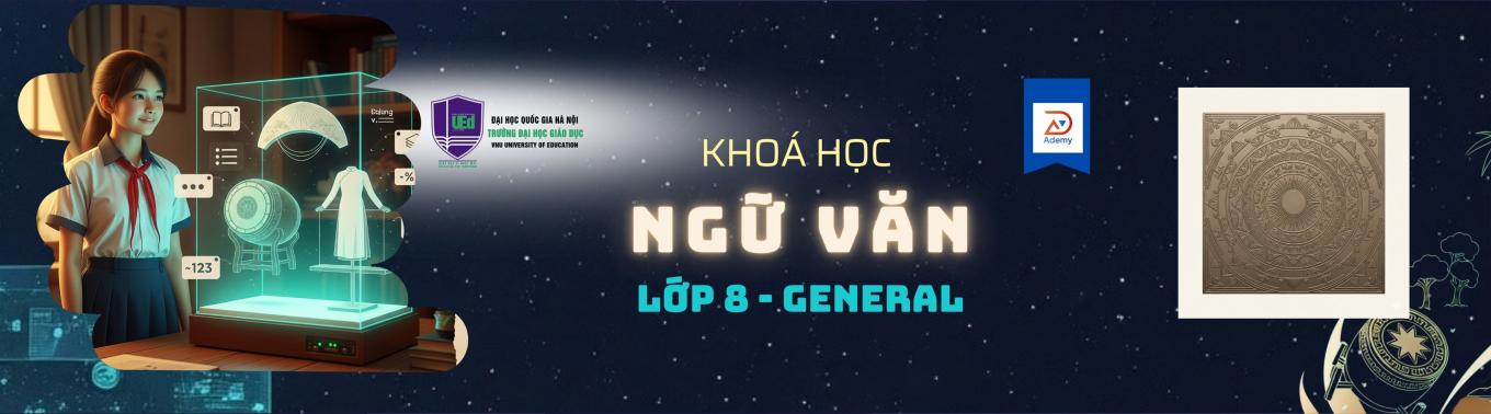 Ngữ Văn 8 - General (2025-2026)
